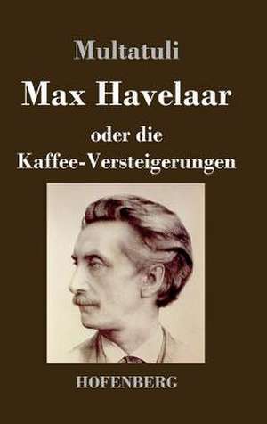 Max Havelaar de Multatuli