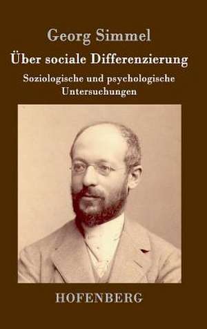 Über sociale Differenzierung de Georg Simmel