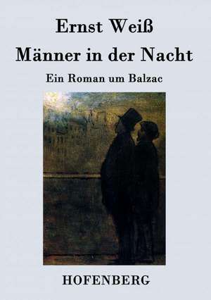 Männer in der Nacht de Ernst Weiß