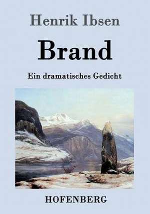 Brand de Henrik Ibsen