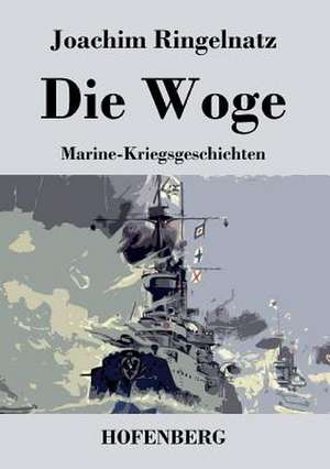 Die Woge de Joachim Ringelnatz