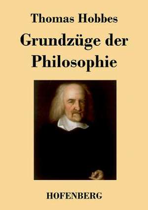 Grundzüge der Philosophie de Thomas Hobbes