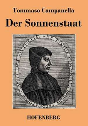 Der Sonnenstaat de Tommaso Campanella