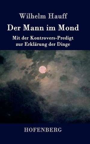 Der Mann im Mond de Wilhelm Hauff