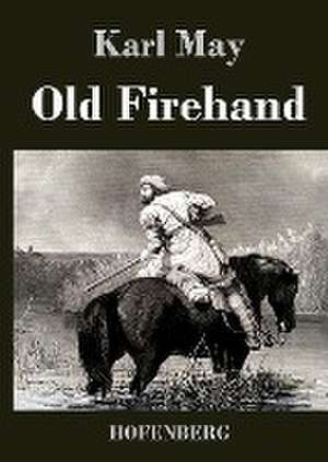 Old Firehand de Karl May