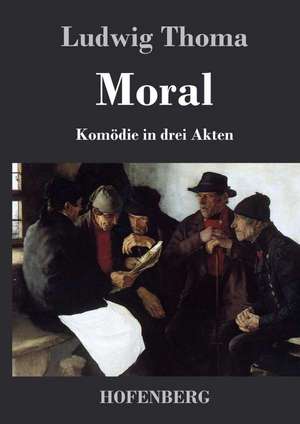 Moral de Ludwig Thoma