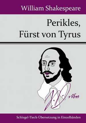 Perikles, Fürst von Tyrus de William Shakespeare