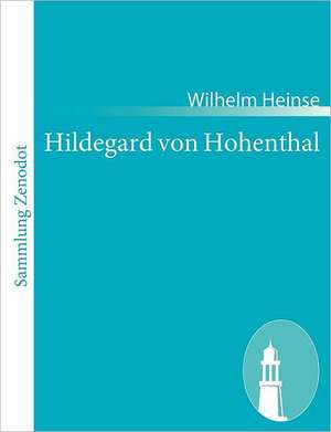 Hildegard von Hohenthal de Wilhelm Heinse