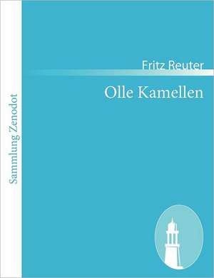 Olle Kamellen de Fritz Reuter