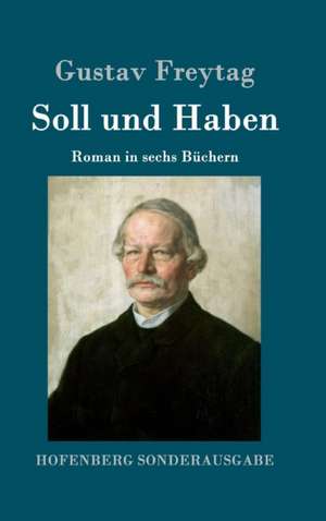 Soll und Haben de Gustav Freytag