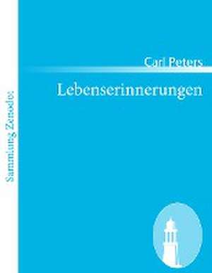 Lebenserinnerungen de Carl Peters