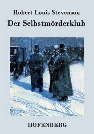 Der Selbstmörderklub de Robert Louis Stevenson