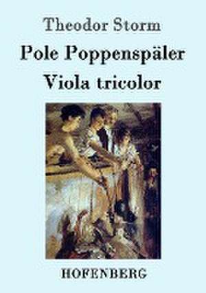 Pole Poppenspäler / Viola tricolor de Theodor Storm