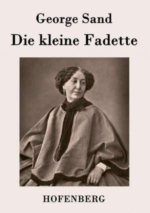 Die kleine Fadette de George Sand