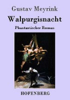 Walpurgisnacht de Gustav Meyrink