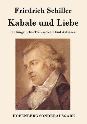 Kabale und Liebe de Friedrich Schiller