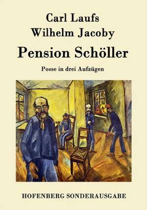 Pension Schöller de Carl Laufs