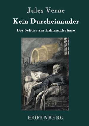 Kein Durcheinander de Jules Verne