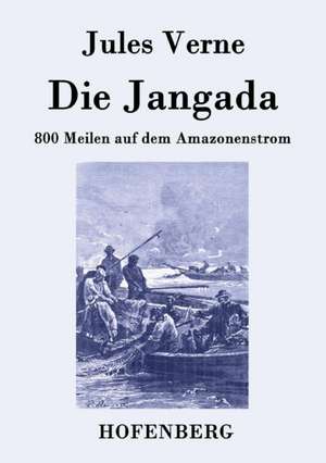 Die Jangada de Jules Verne