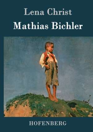 Mathias Bichler de Lena Christ