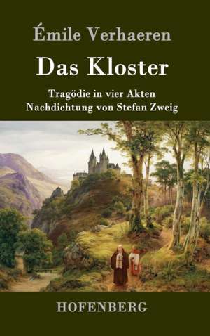 Das Kloster de Émile Verhaeren