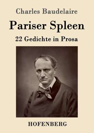 Pariser Spleen de Charles Baudelaire