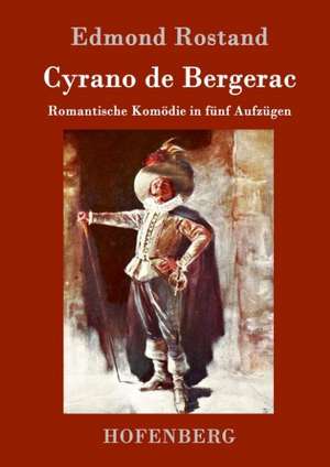 Cyrano de Bergerac de Edmond Rostand
