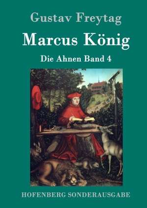 Marcus König de Gustav Freytag