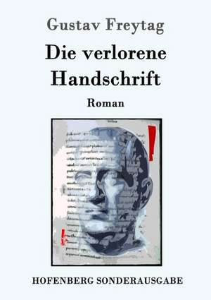 Die verlorene Handschrift de Gustav Freytag