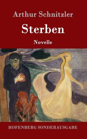 Sterben de Arthur Schnitzler