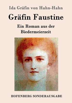 Gräfin Faustine de Ida Gräfin von Hahn-Hahn