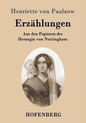 Erzählungen de Henriette von Paalzow