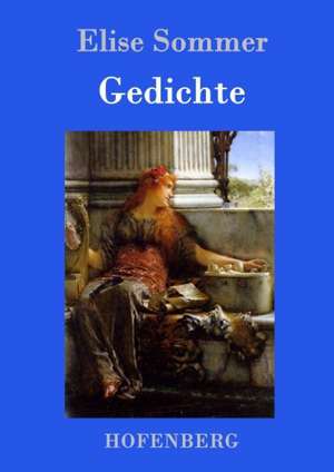 Gedichte de Elise Sommer