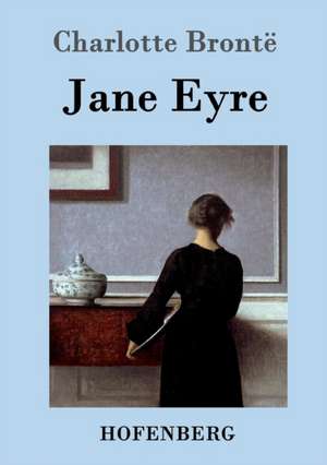 Jane Eyre de Charlotte Brontë