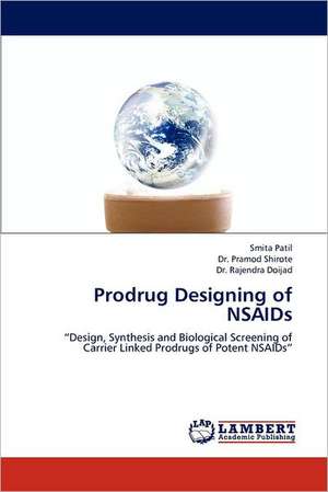 Prodrug Designing of NSAIDs de Smita Patil