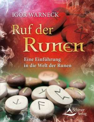 Ruf der Runen de Igor Warneck