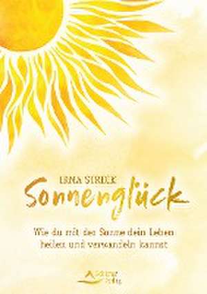 Sonnenglück de Irma Streck