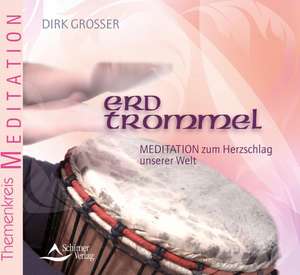 Erdtrommel de Dirk Grosser