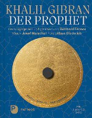 Der Prophet -Buch mit Audio-CD de Kahlil Gibran