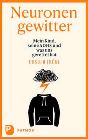 Neuronengewitter de Ursula Frühe