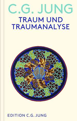 Traum und Traumanalyse de C. G. Jung