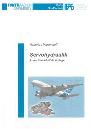 Servohydraulik de Hubertus Murrenhoff