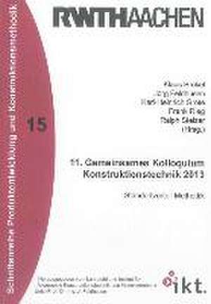 11. Gemeinsames Kolloquium Konstruktionstechnik 2013 de Klaus Brökel