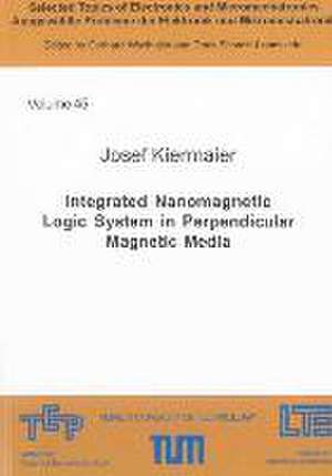 Kiermaier, J: Integrated Nanomagnetic Logic System in Perpen