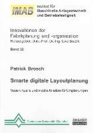 Smarte digitale Layoutplanung de Patrick Brosch