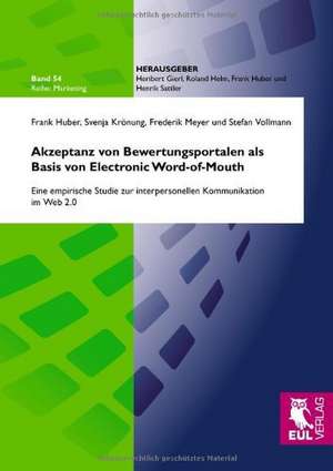 Akzeptanz von Bewertungsportalen als Basis von Electronic Word-of-Mouth de Frank Huber