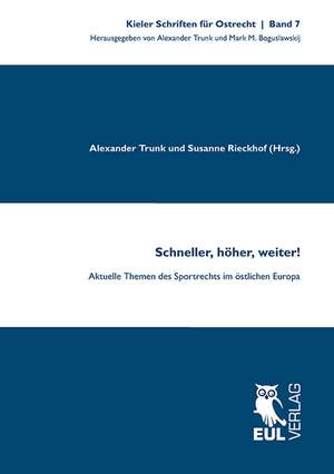 Schneller, höher, weiter! de Alexander Trunk