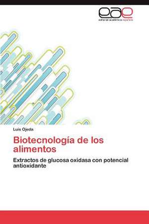 Biotecnologia de Los Alimentos