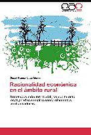 Racionalidad económica en el ámbito rural de Diosey Ramon Lugo Morin