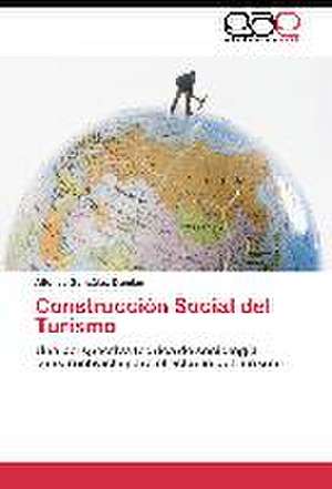 Construcción Social del Turismo de Alfonso González-Damián